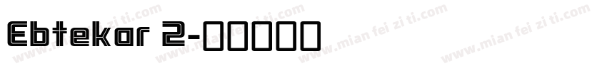 Ebtekar 2字体转换